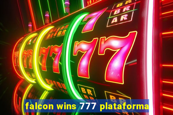 falcon wins 777 plataforma